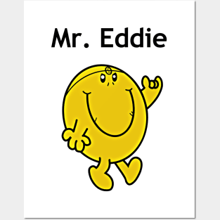 Mr Eddie smiling Posters and Art